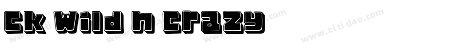 CK Wild n Crazy字体转换